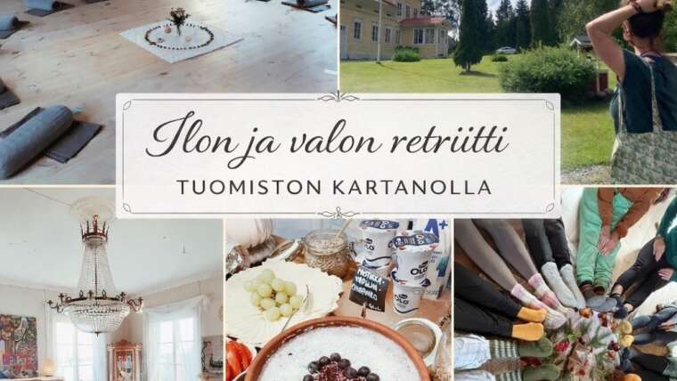 Ilon ja valon retriitti Tuomiston Kartanolla 26.-28.6.2026